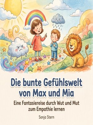 cover image of Die bunte Gefühlswelt von Max und Mia